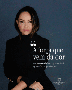 Leia mais sobre o artigo Eu sobrevivi ao que achei que não suportaria.